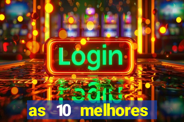 as 10 melhores plataformas de jogos