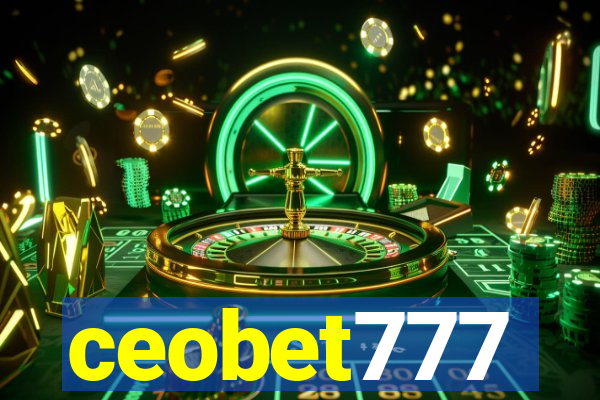 ceobet777