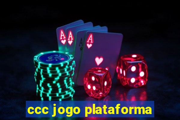 ccc jogo plataforma