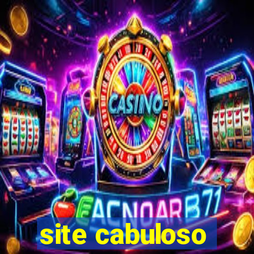 site cabuloso