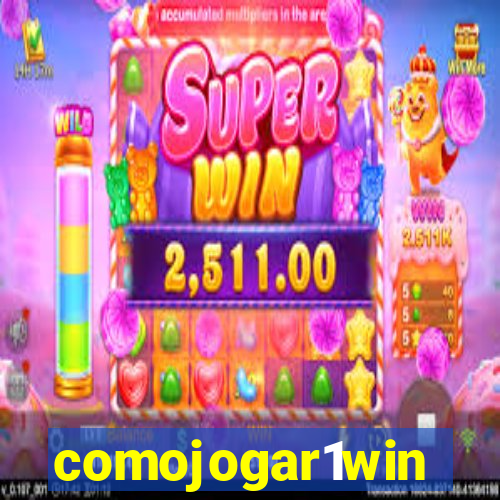 comojogar1win