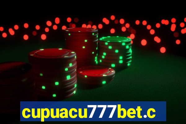 cupuacu777bet.com