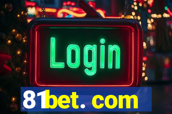 81bet. com