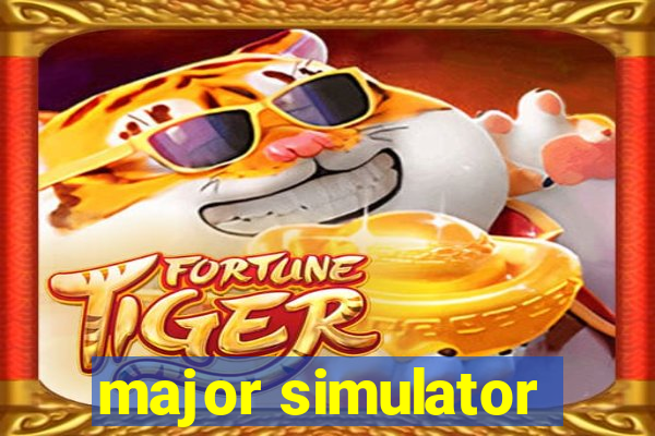 major simulator