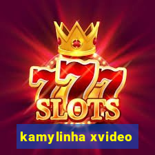 kamylinha xvideo