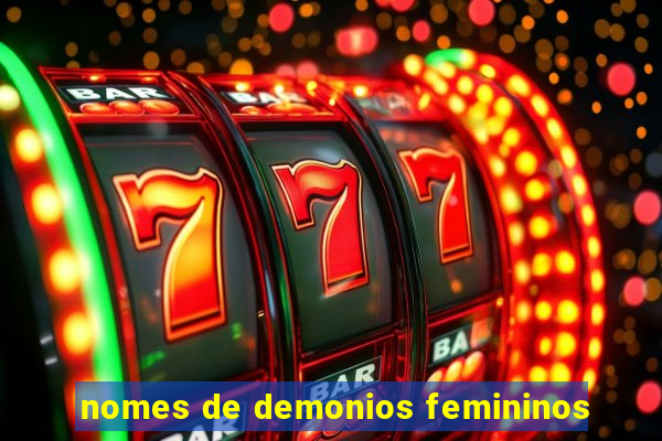 nomes de demonios femininos