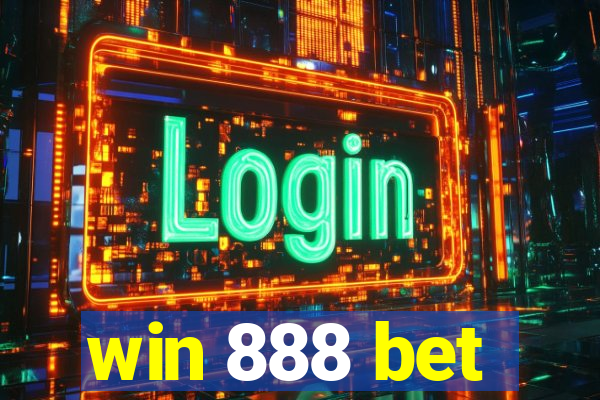 win 888 bet