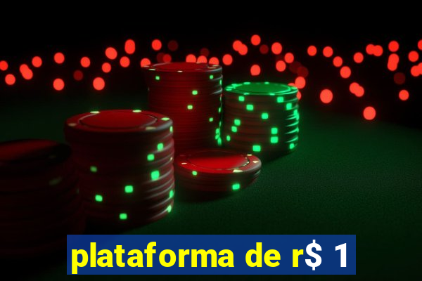 plataforma de r$ 1