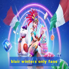 blair winters only fans