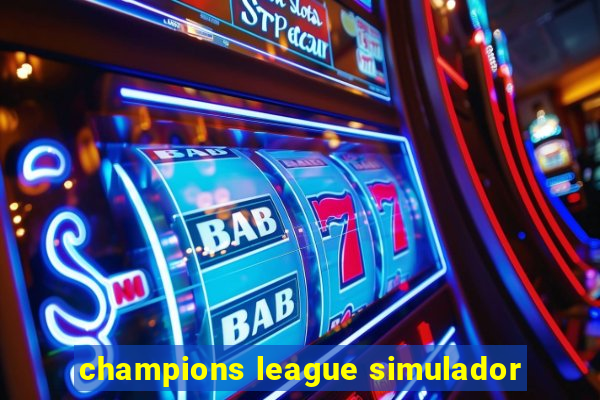 champions league simulador