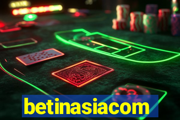 betinasiacom