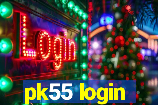 pk55 login