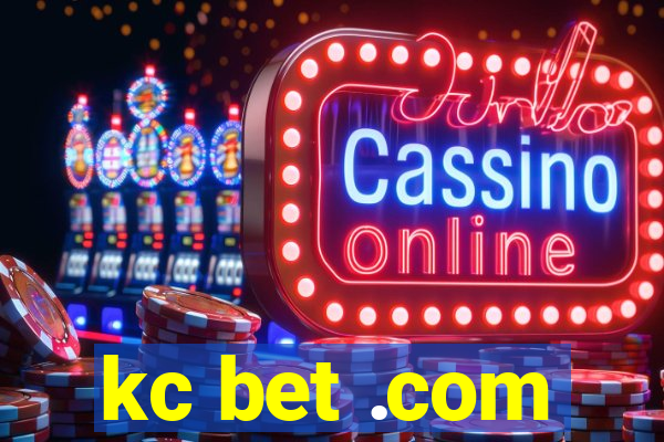 kc bet .com