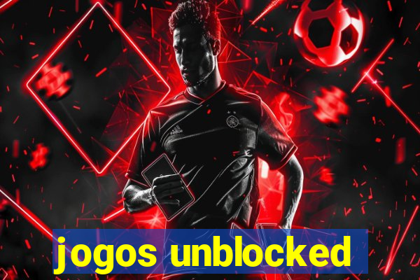 jogos unblocked