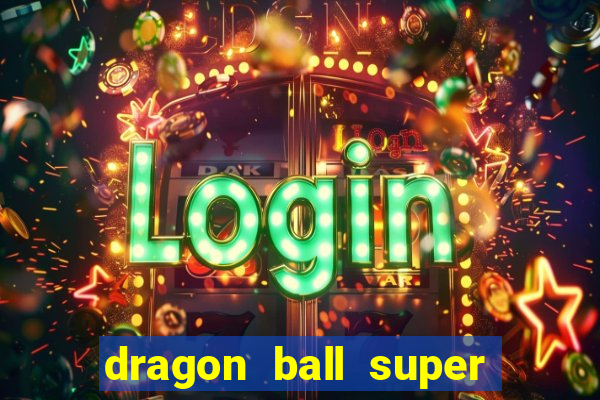 dragon ball super hero assistir online