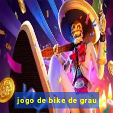 jogo de bike de grau