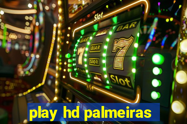 play hd palmeiras