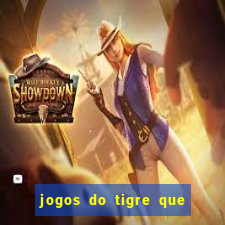 jogos do tigre que dao bonus no cadastro