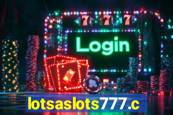 lotsaslots777.com