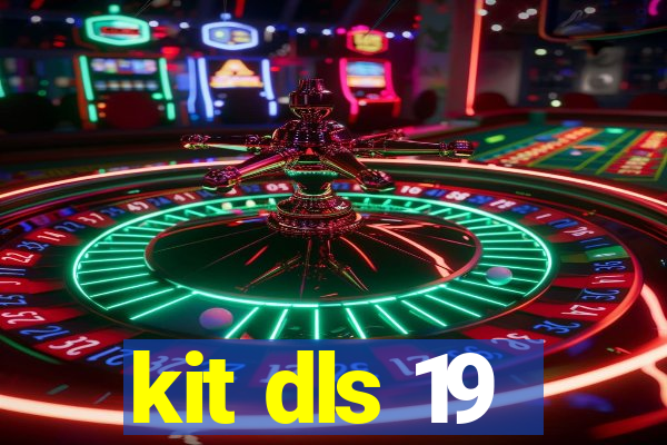 kit dls 19