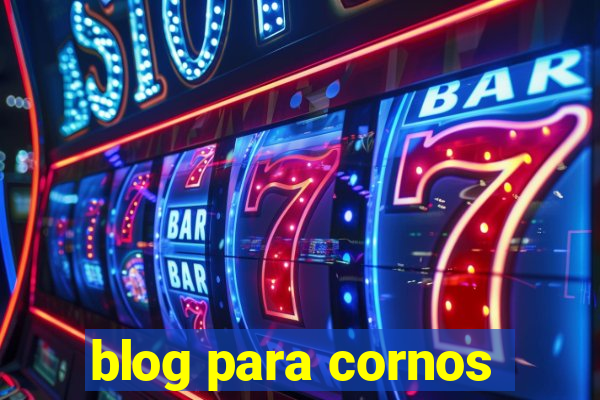 blog para cornos