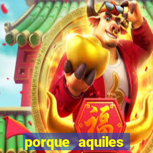 porque aquiles chora por heitor