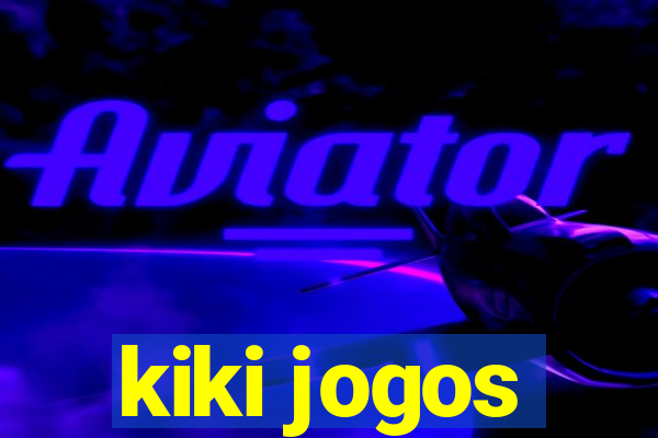 kiki jogos