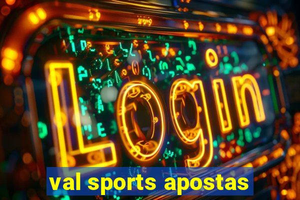 val sports apostas