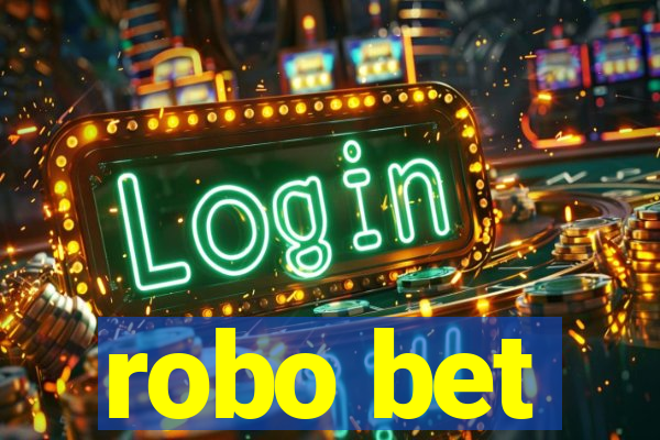 robo bet