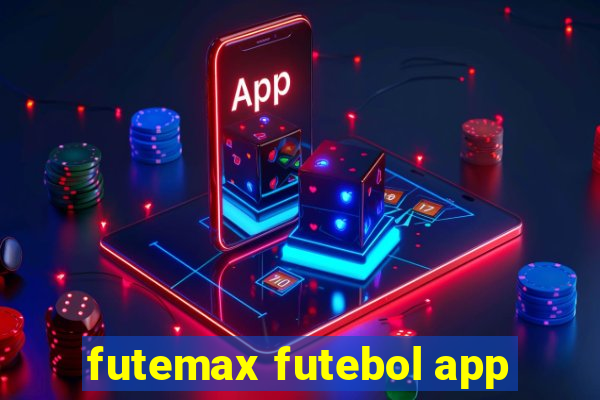 futemax futebol app