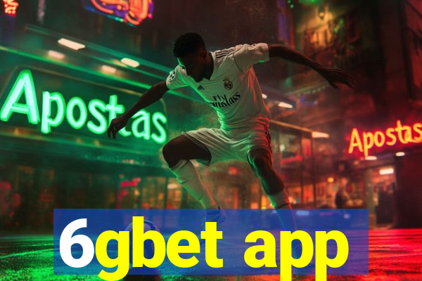 6gbet app