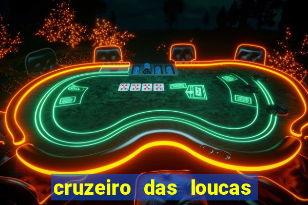 cruzeiro das loucas (2002) torrent