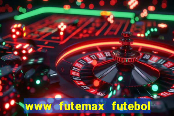 www futemax futebol ao vivo