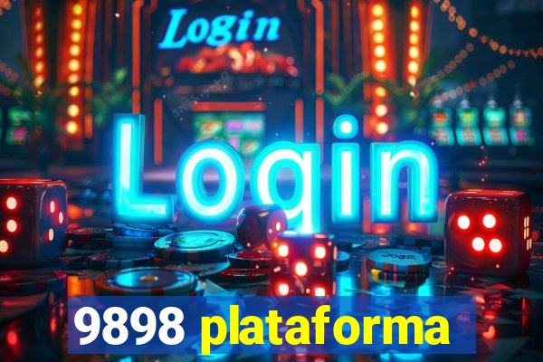 9898 plataforma