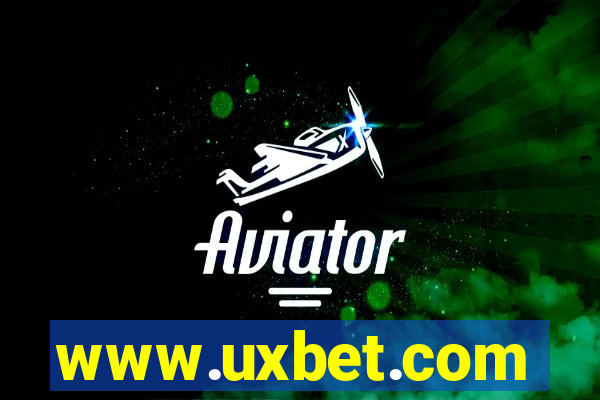 www.uxbet.com