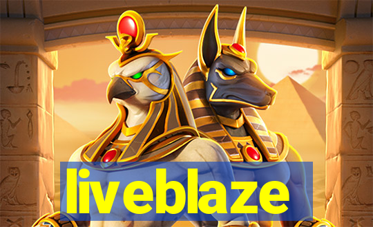 liveblaze