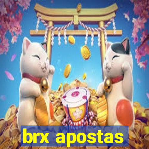 brx apostas