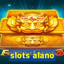 slots alano