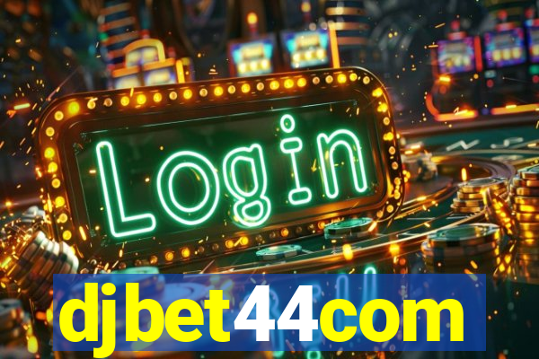 djbet44com