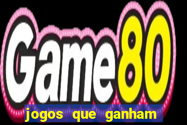 jogos que ganham dinheiro de verdade