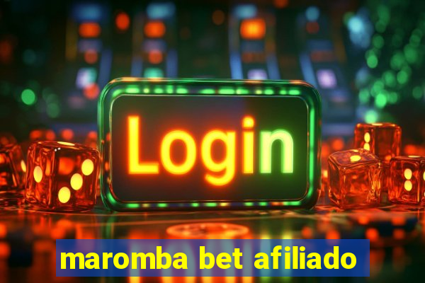 maromba bet afiliado