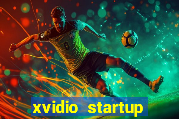 xvidio startup brasil 2024