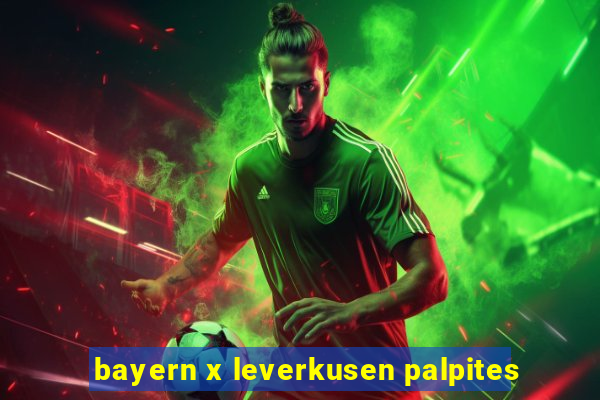 bayern x leverkusen palpites