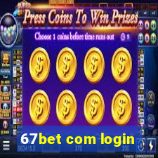 67bet com login