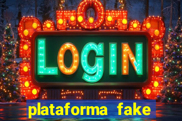 plataforma fake para brincar