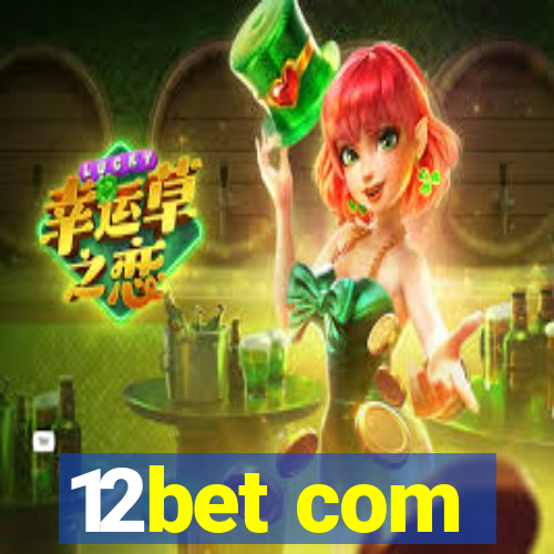 12bet com