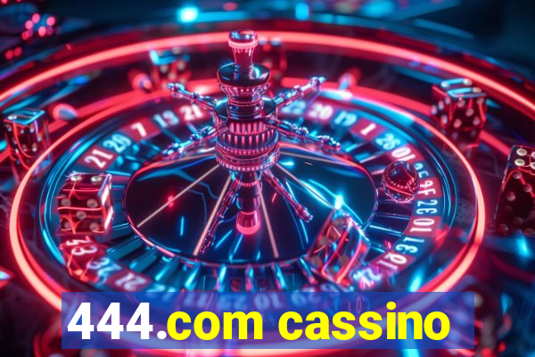 444.com cassino