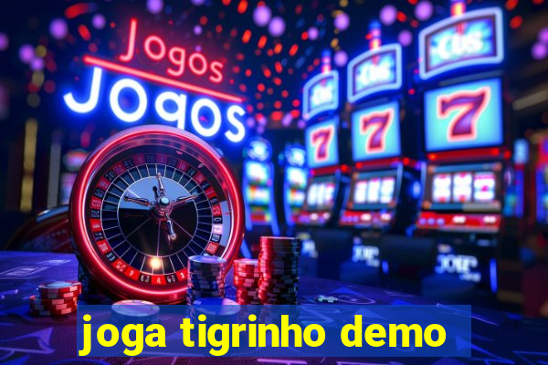 joga tigrinho demo