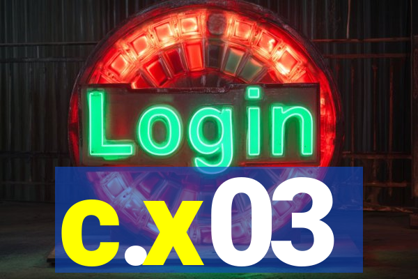 c.x03