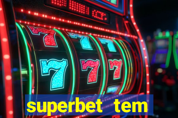 superbet tem pagamento antecipado